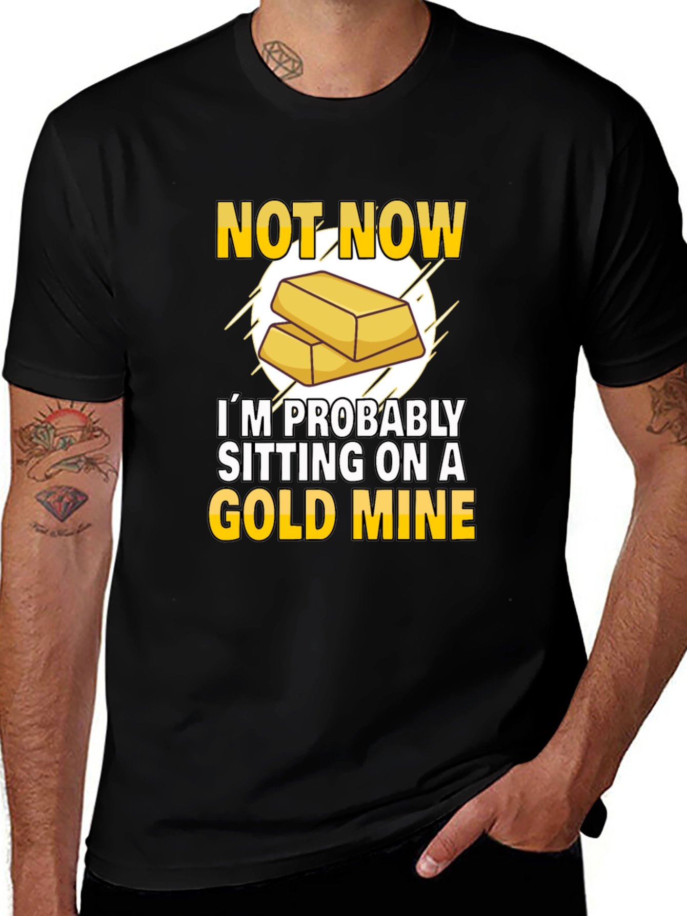 Not Now Gold Mine T-Shirt Funny Investor Tee