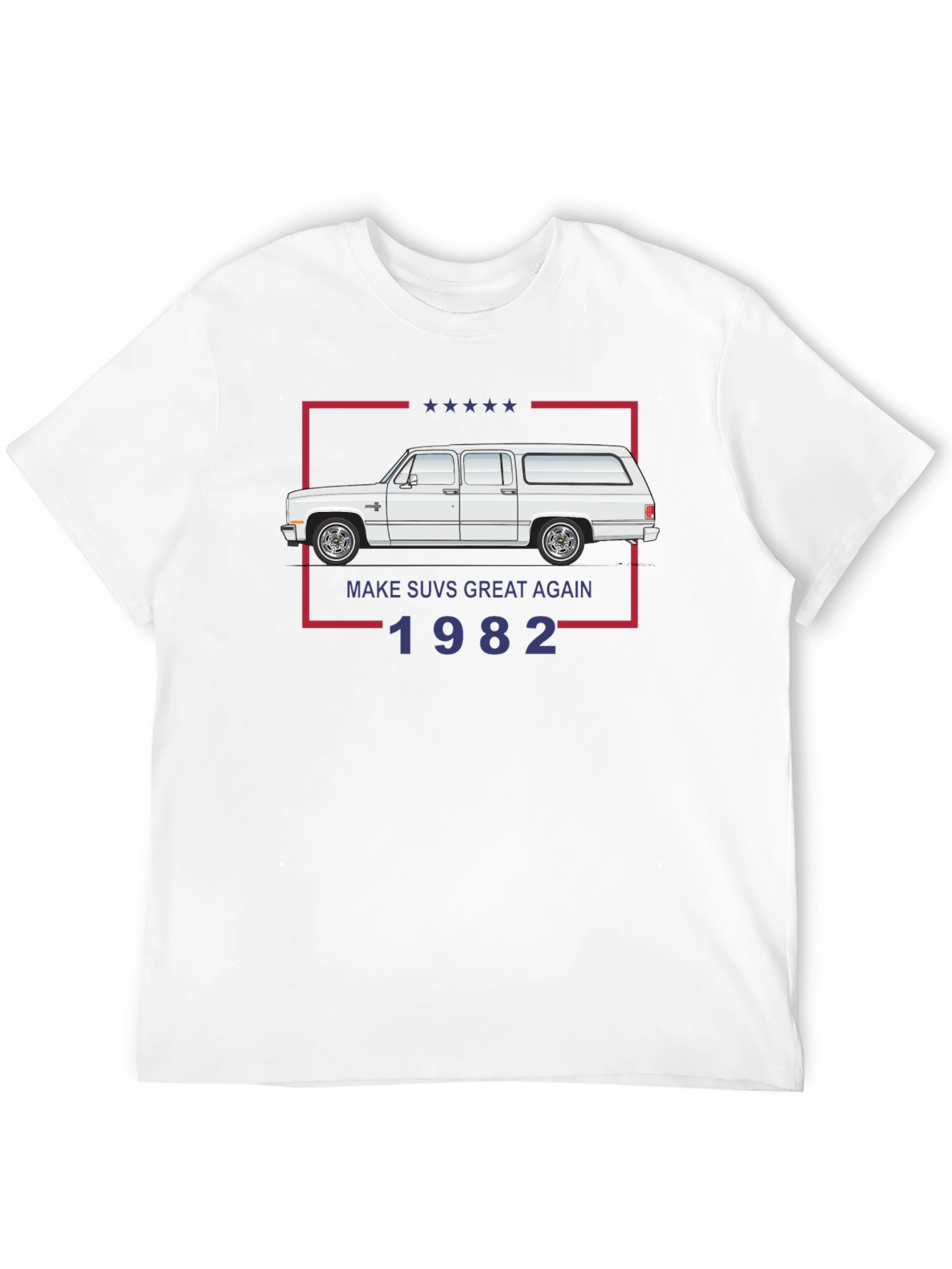 Make SUVs Great Again 1982 T-Shirt
