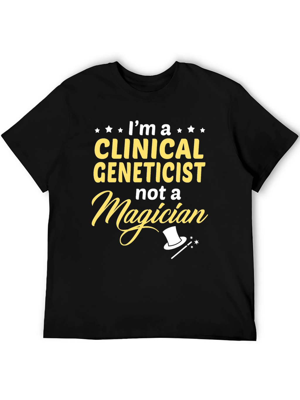 Clinical Geneticist T-Shirt - Funny Science Tee