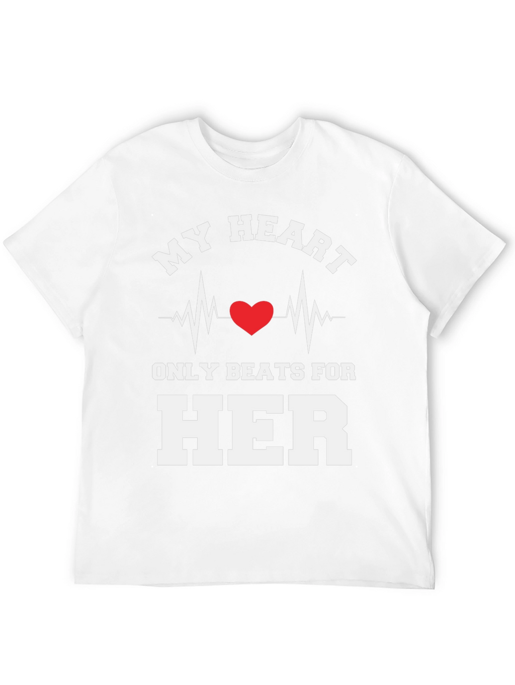 My Heart Beats For Her Novelty Graphic Tee
