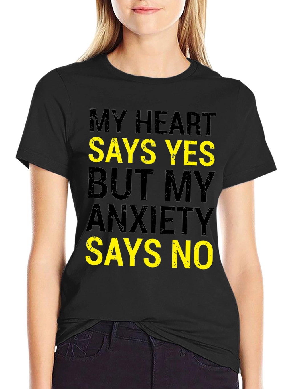 My Heart Says Yes Funny Anxiety T-Shirt