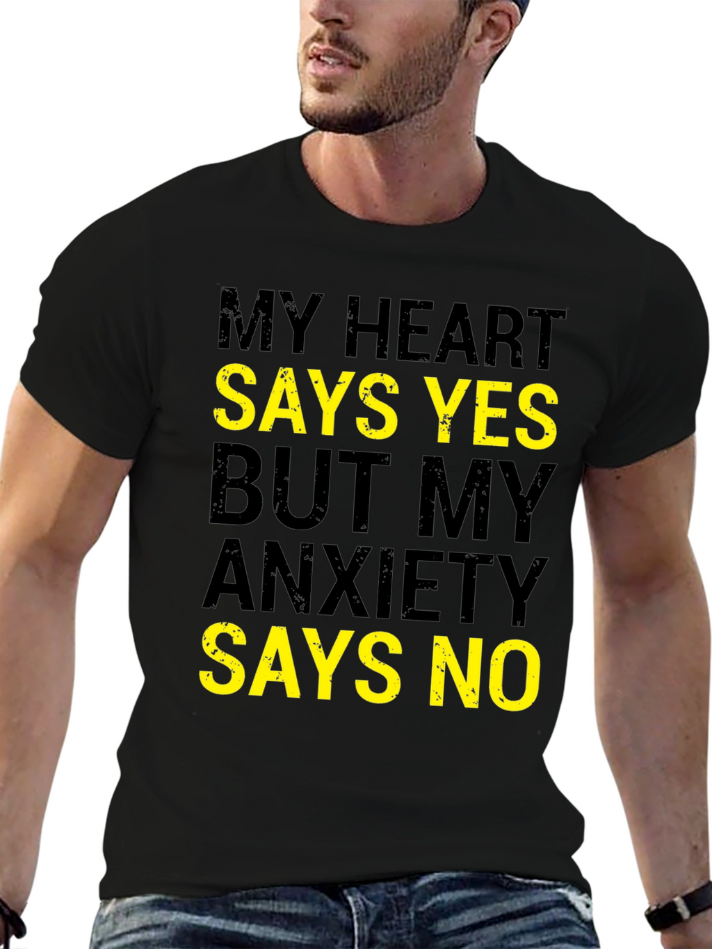 My Heart Says Yes Funny Anxiety T-Shirt