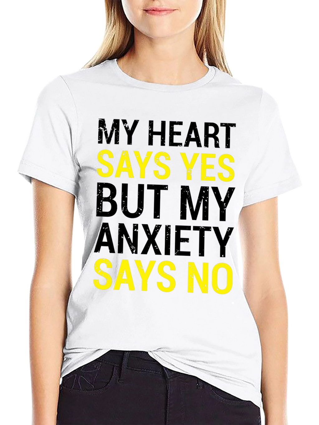 My Heart Says Yes Funny Anxiety T-Shirt