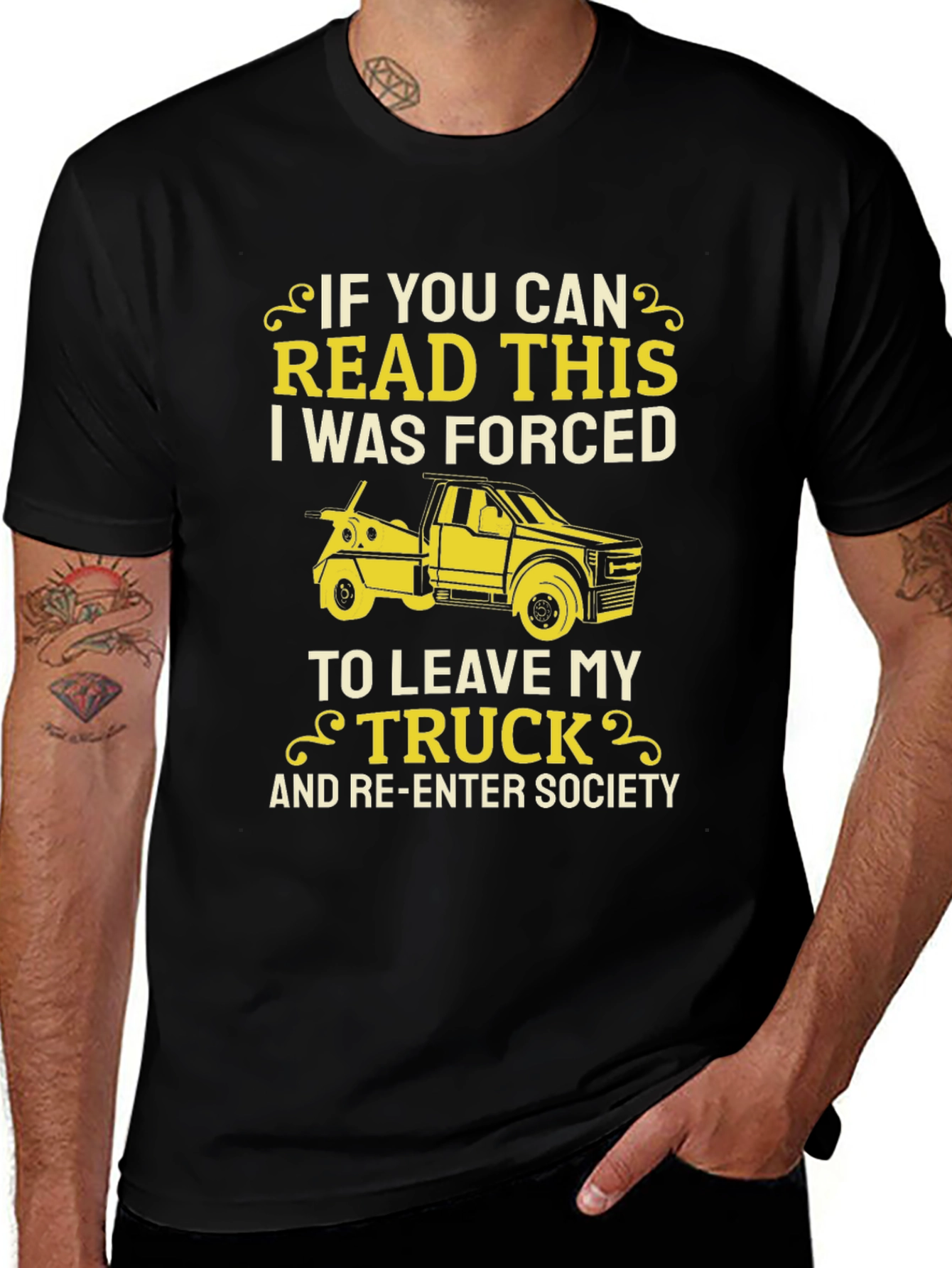 Truck Lover T-Shirt - Forced to Leave My Truck