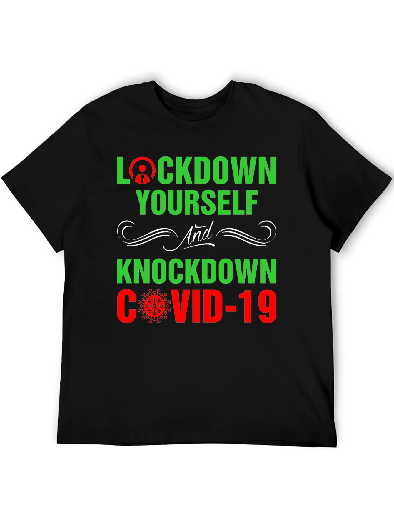 Lockdown Yourself COVID-19 Graphic Tee