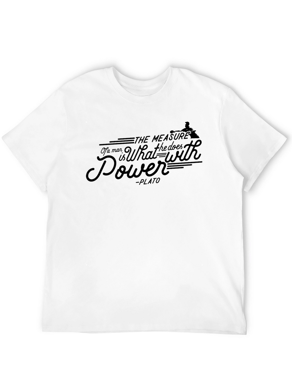 Philosophical Power T-Shirt - Plato Quote