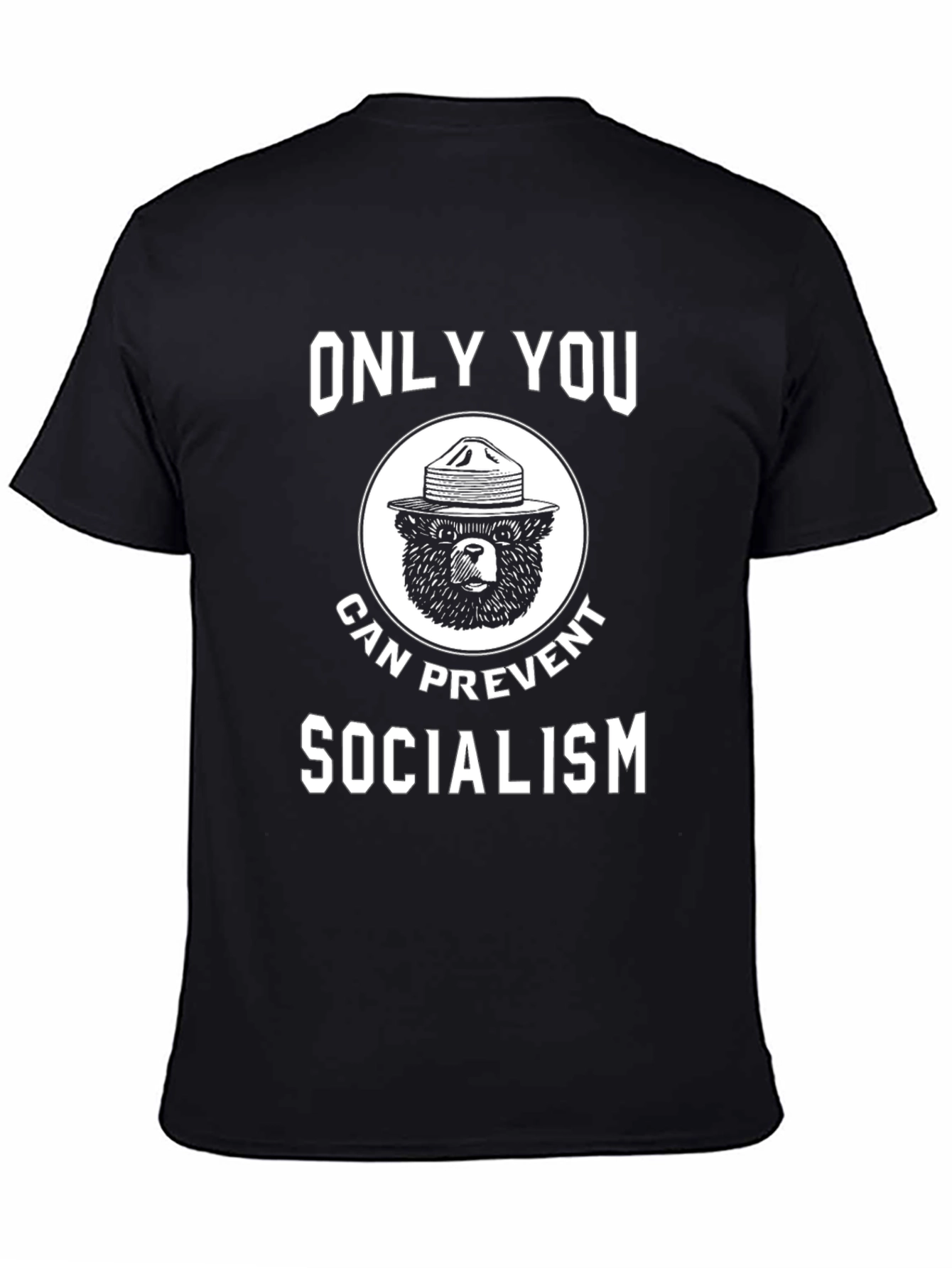 Only You Can Prevent Socialism Bear Graphic Tee