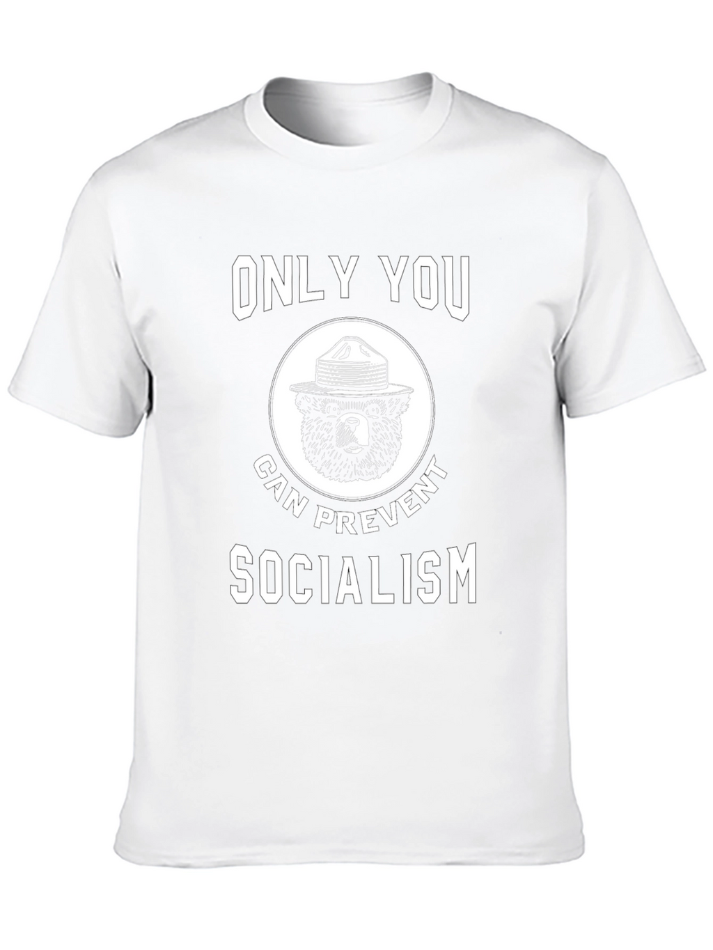 Only You Can Prevent Socialism Bear Graphic Tee