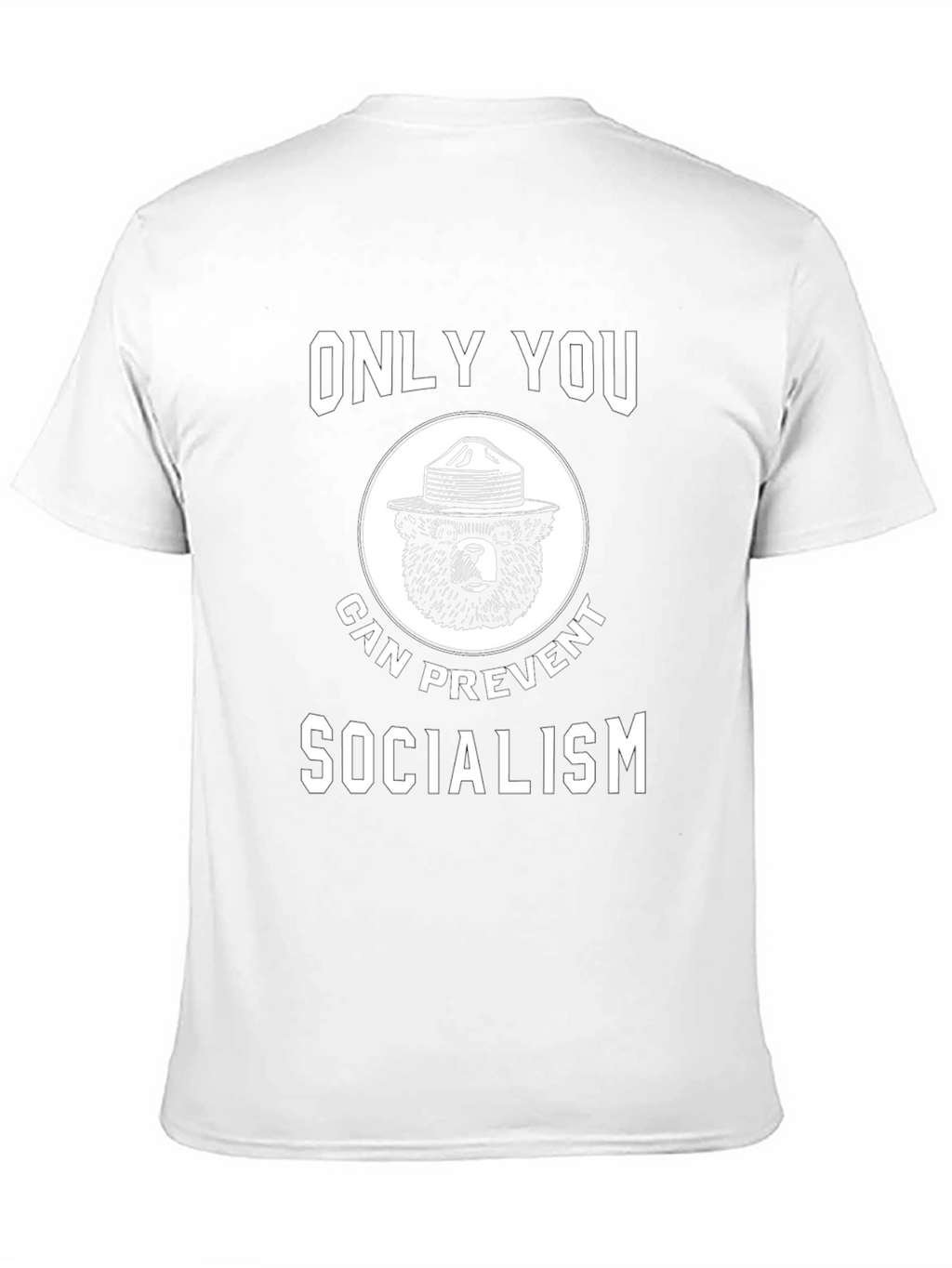 Only You Can Prevent Socialism Bear Graphic Tee