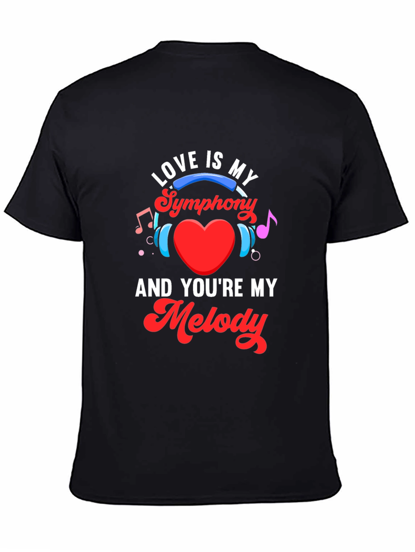 Love is My Symphony T-Shirt