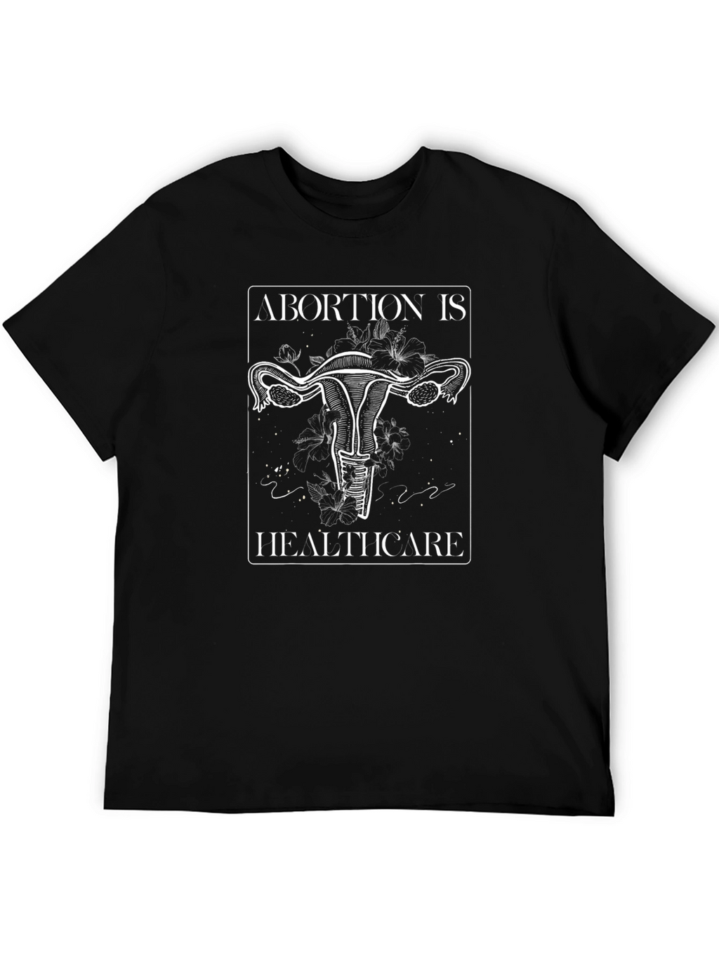 Abortion is Healthcare Graphic T-Shirt