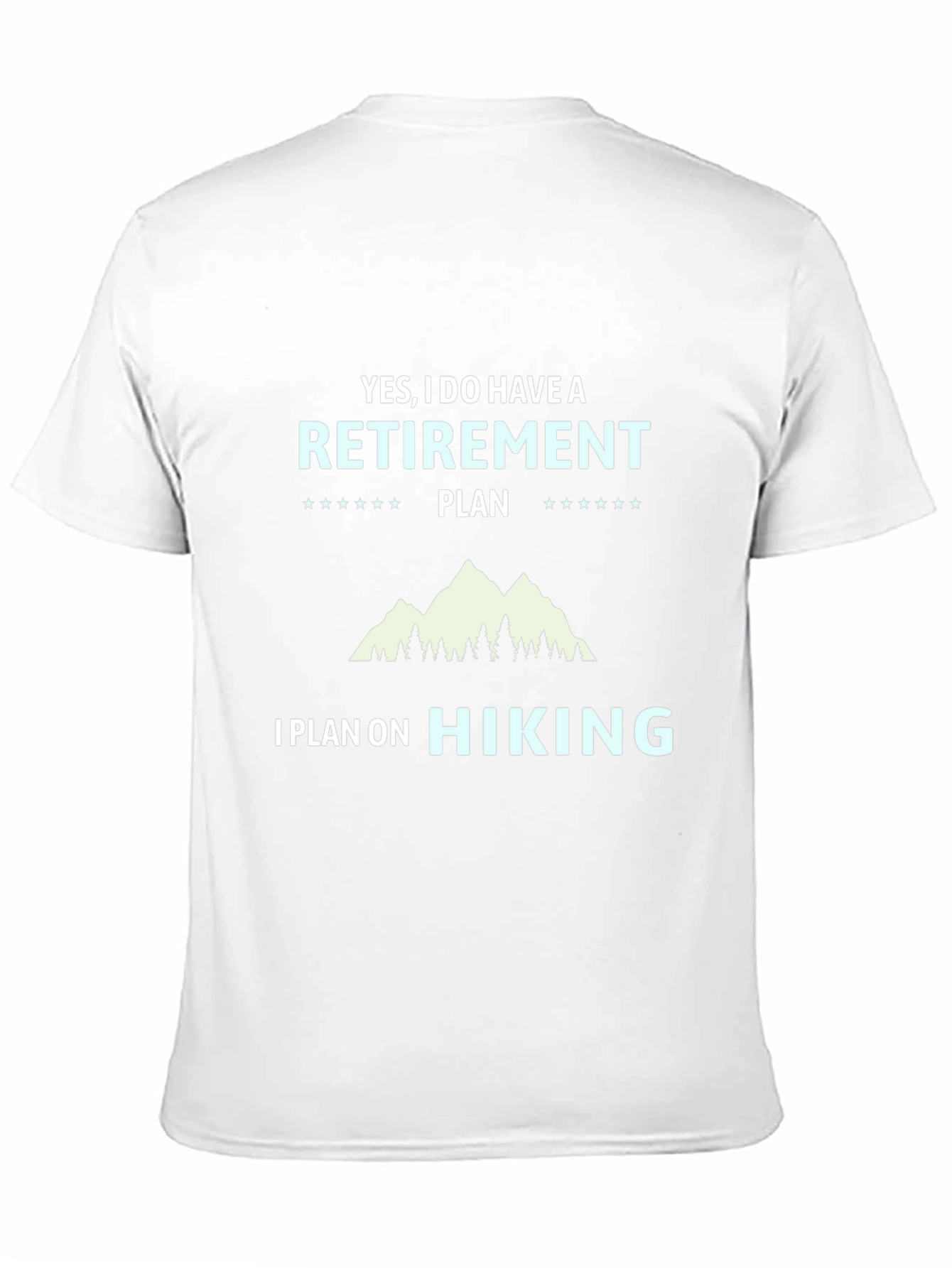 Hiking Retirement Plan T-Shirt