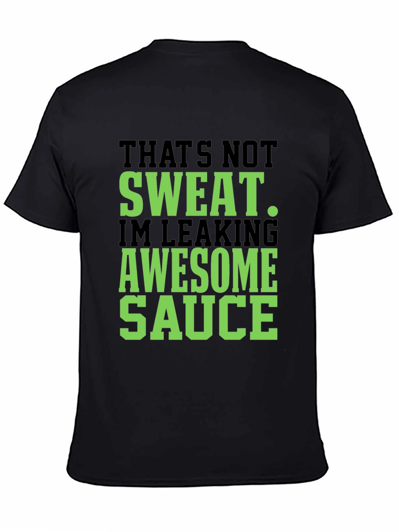 Awesome Sauce Graphic Tee - Funny Slogan T-Shirt