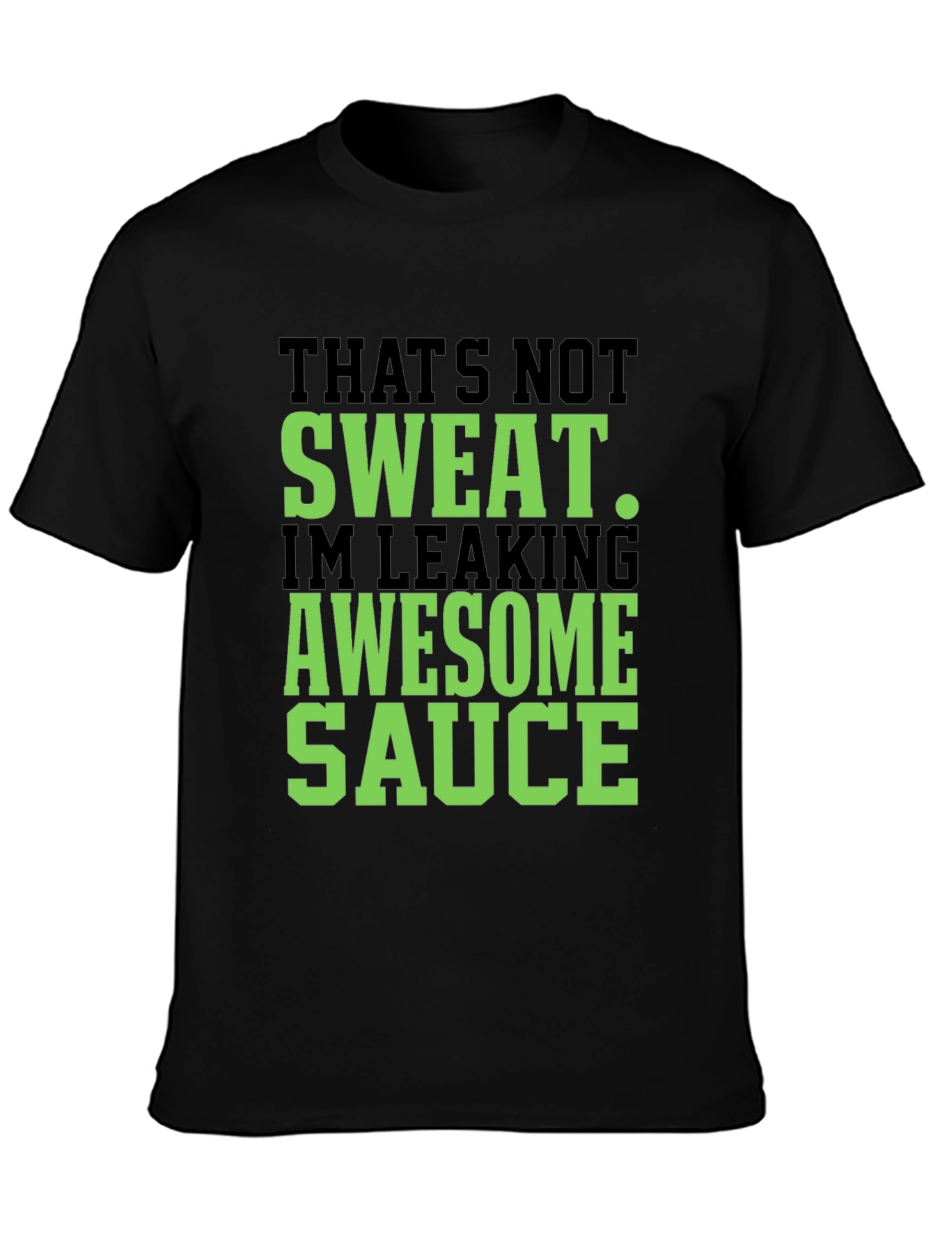 Awesome Sauce Graphic Tee - Funny Slogan T-Shirt