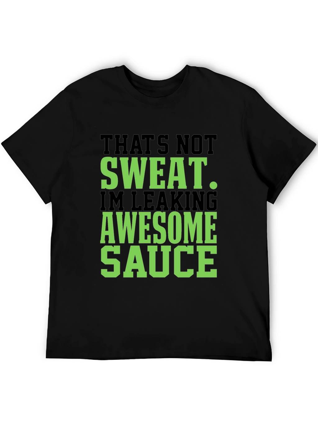 Awesome Sauce Graphic Tee - Funny Slogan T-Shirt