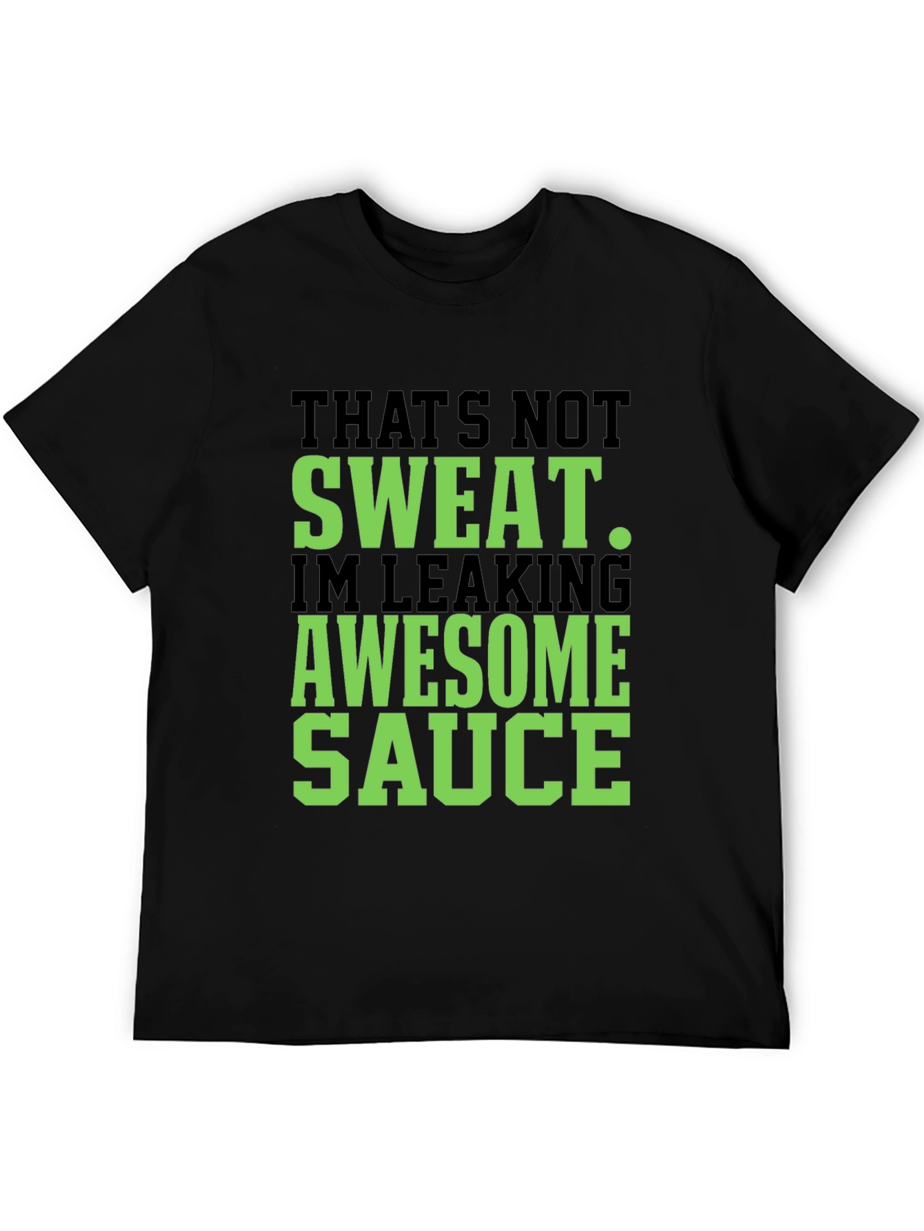 Awesome Sauce Graphic Tee - Funny Slogan T-Shirt