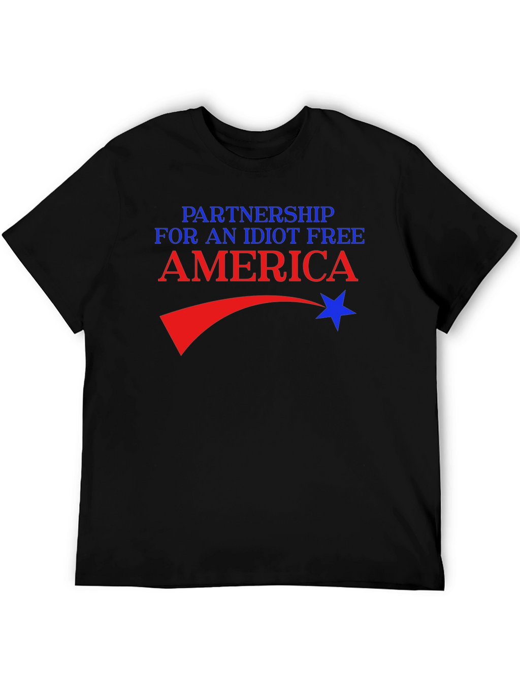 Partnership for an Idiot Free America T-Shirt