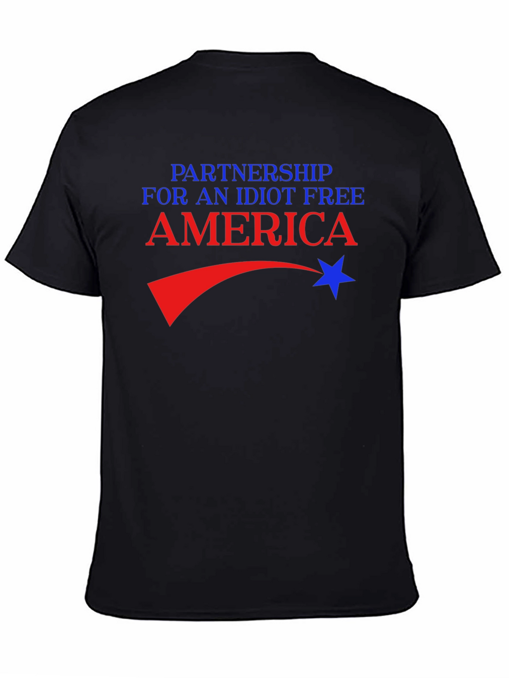 Partnership for an Idiot Free America T-Shirt