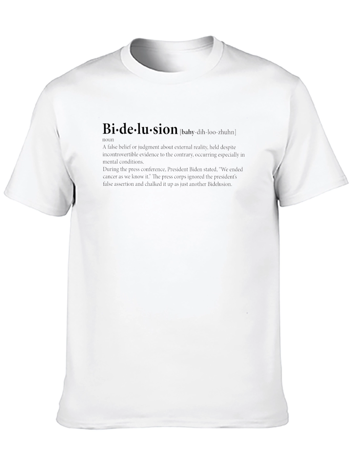 Bi-delusion T-Shirt - Humorous Political Statement Tee