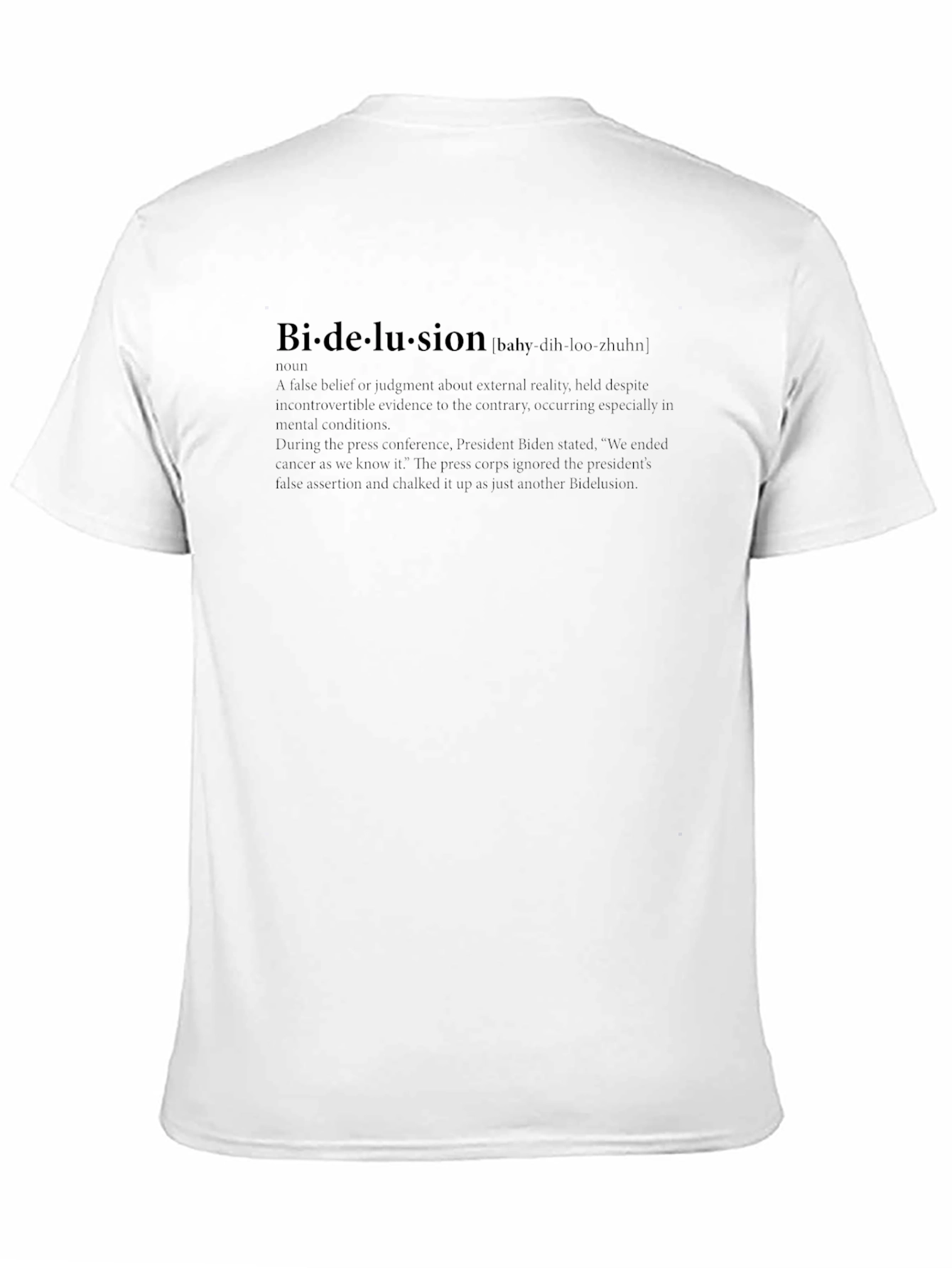 Bi-delusion T-Shirt - Humorous Political Statement Tee