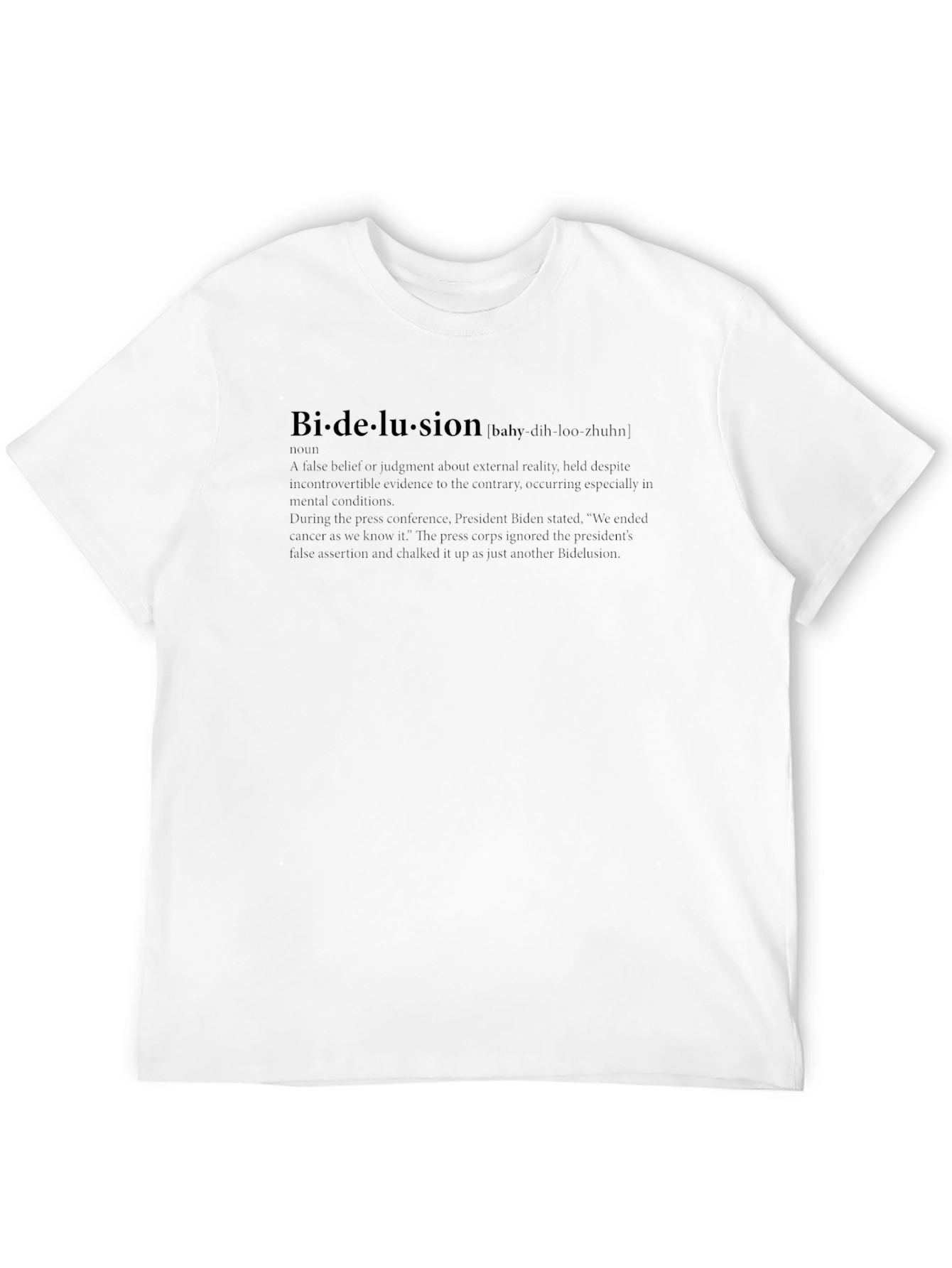 Bi-delusion T-Shirt - Humorous Political Statement Tee