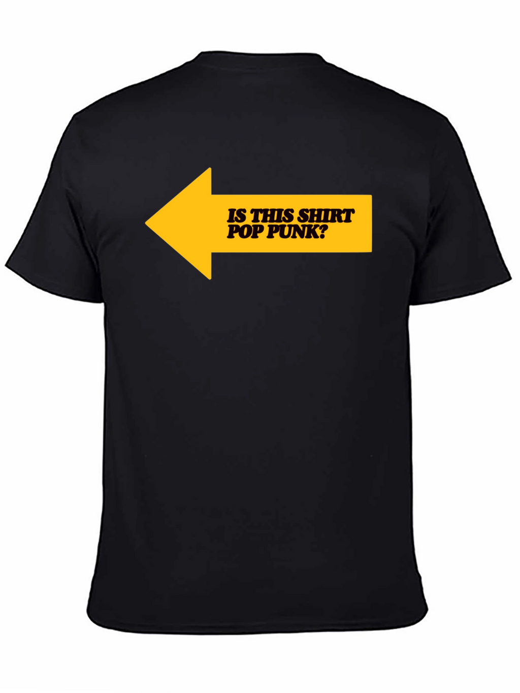 Is This Shirt Pop Punk? Graphic Tee - Black