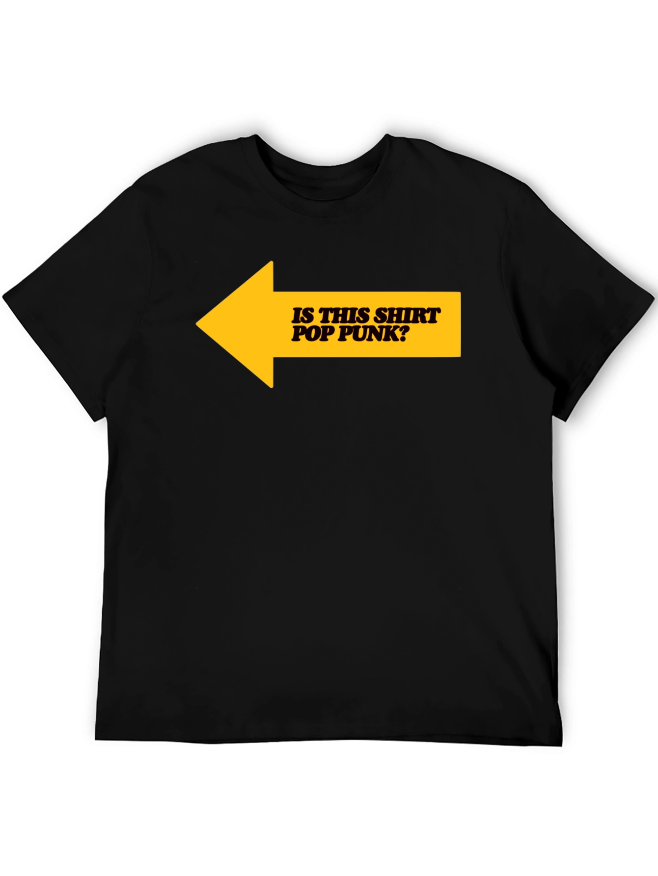 Is This Shirt Pop Punk? Graphic Tee - Black