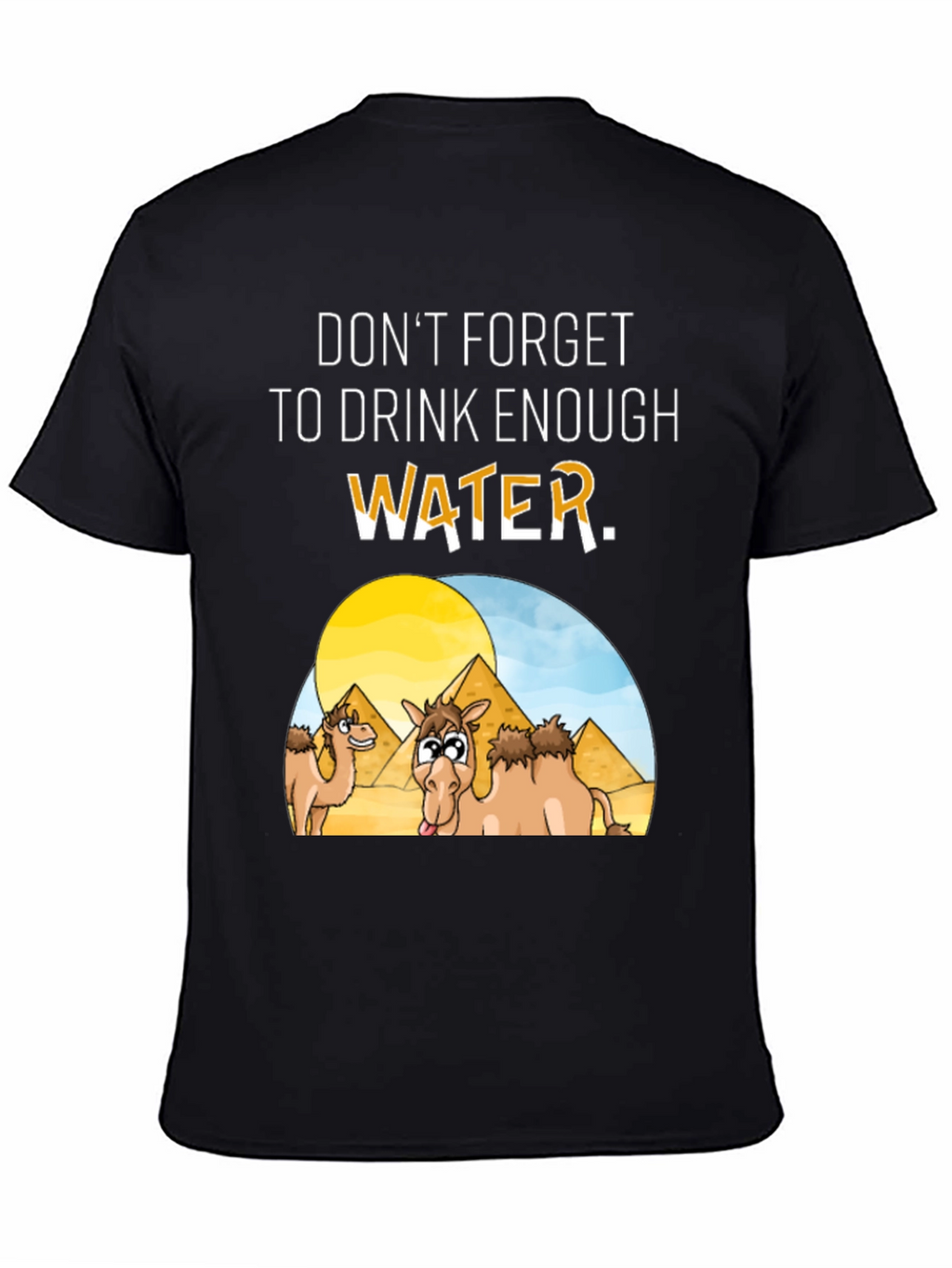 Drink Enough Water Graphic T-Shirt
