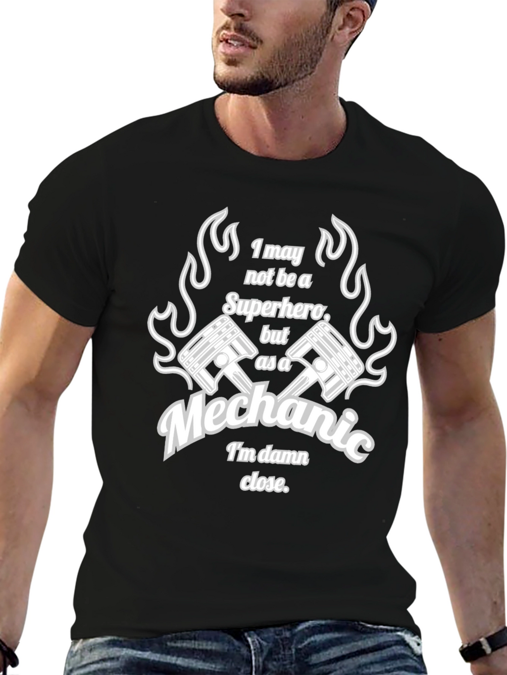 Mechanic Superhero T-Shirt - Im Damn Close