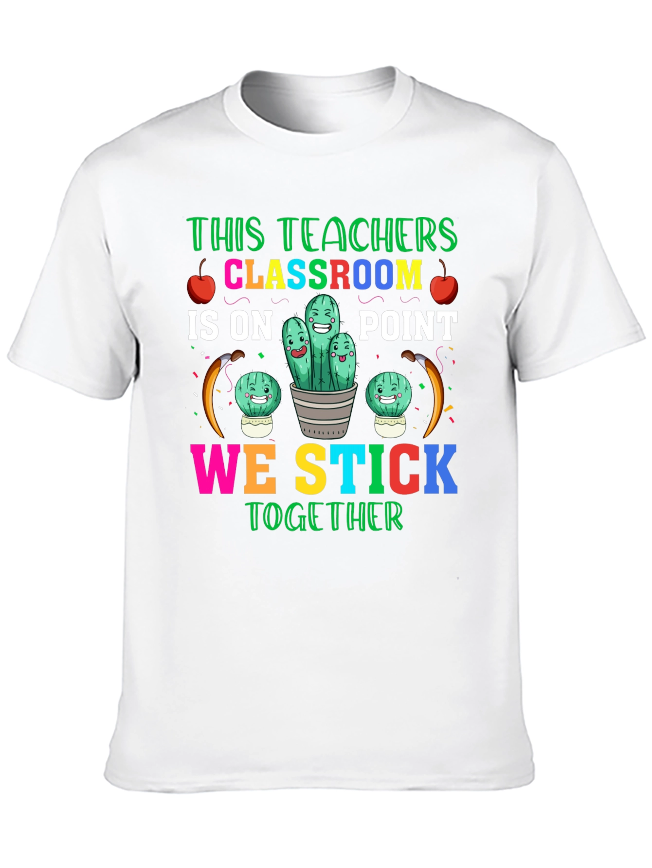 Teacher Classroom Stick Together T-Shirt