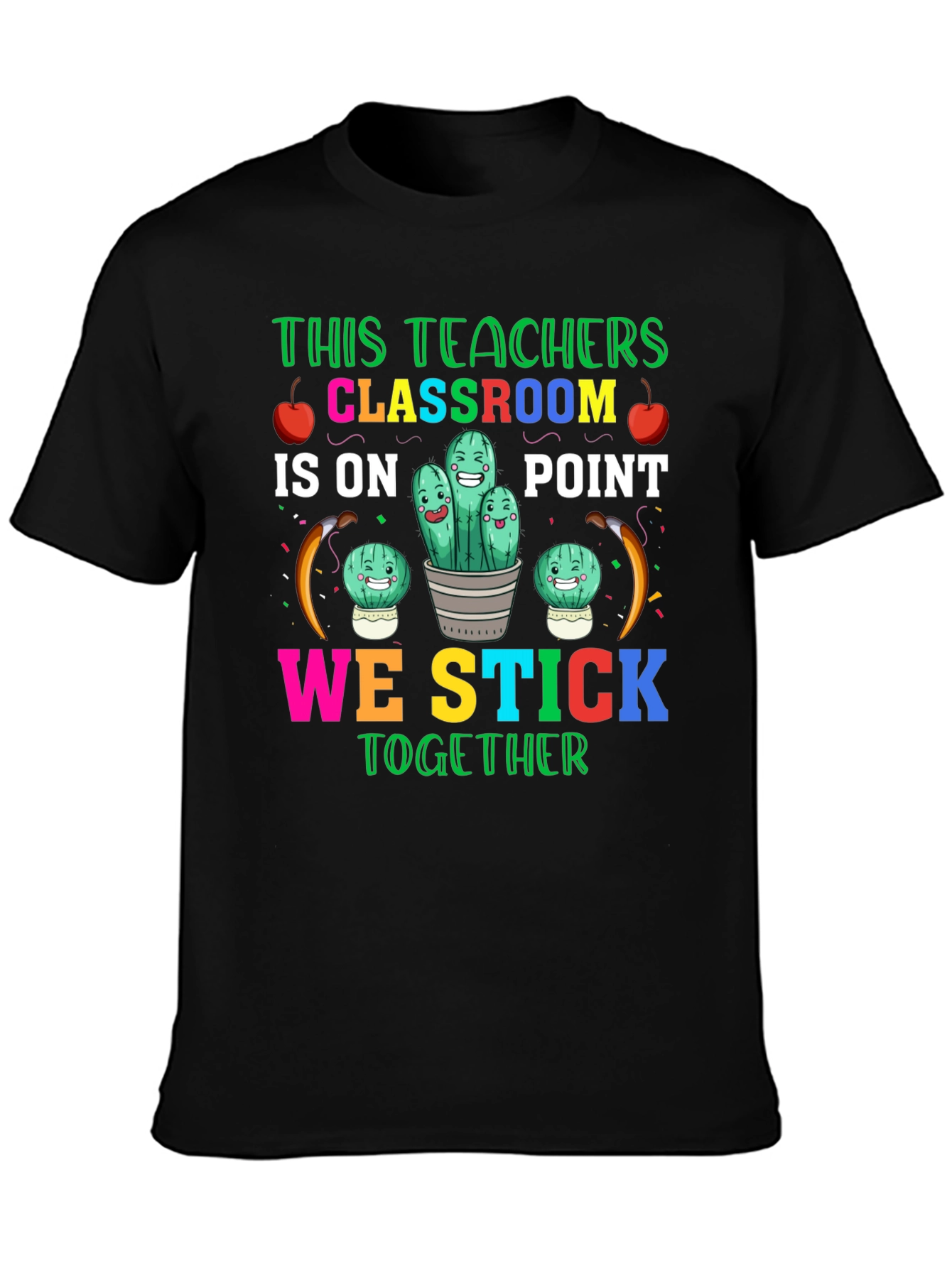Teacher Classroom Stick Together T-Shirt