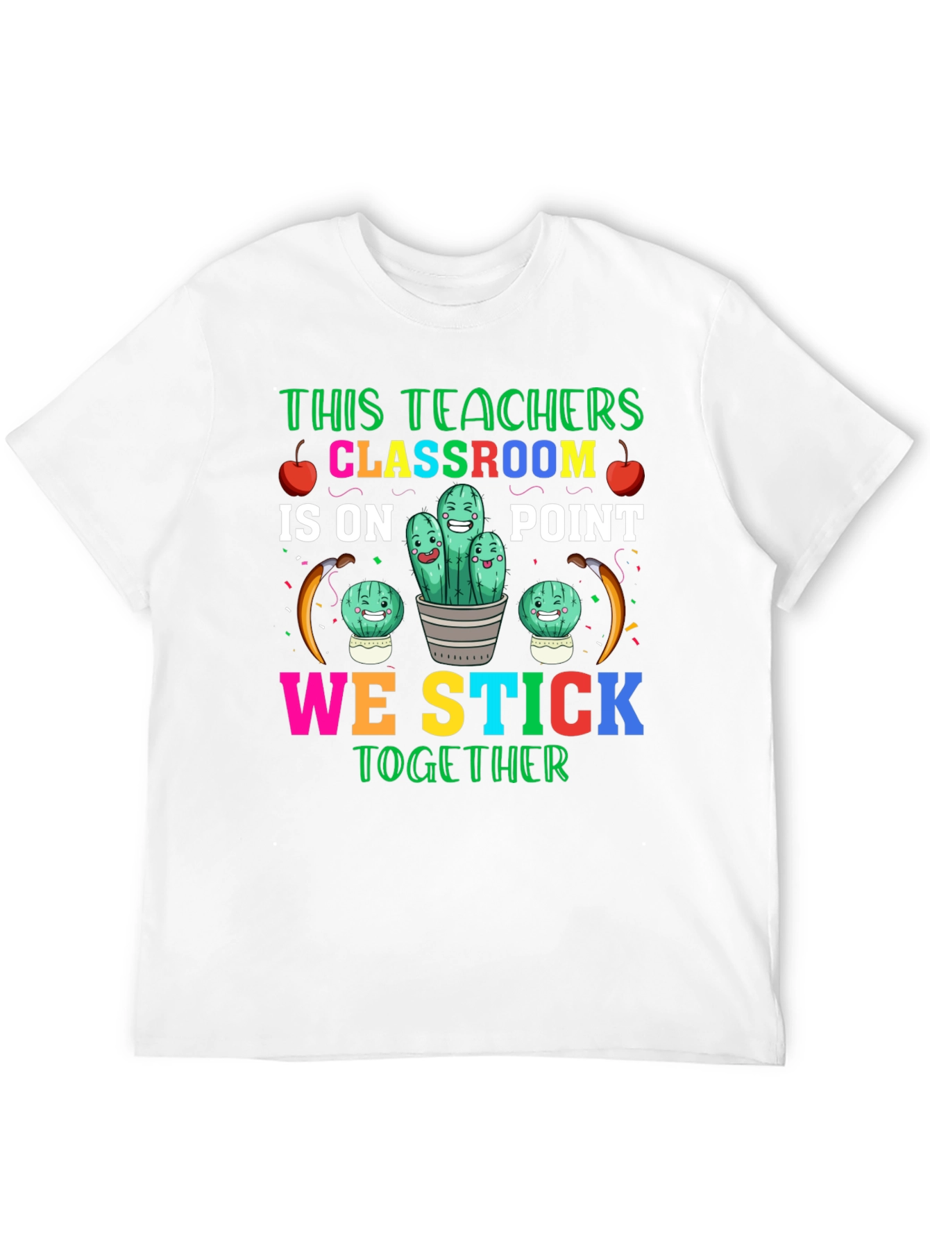 Teacher Classroom Stick Together T-Shirt