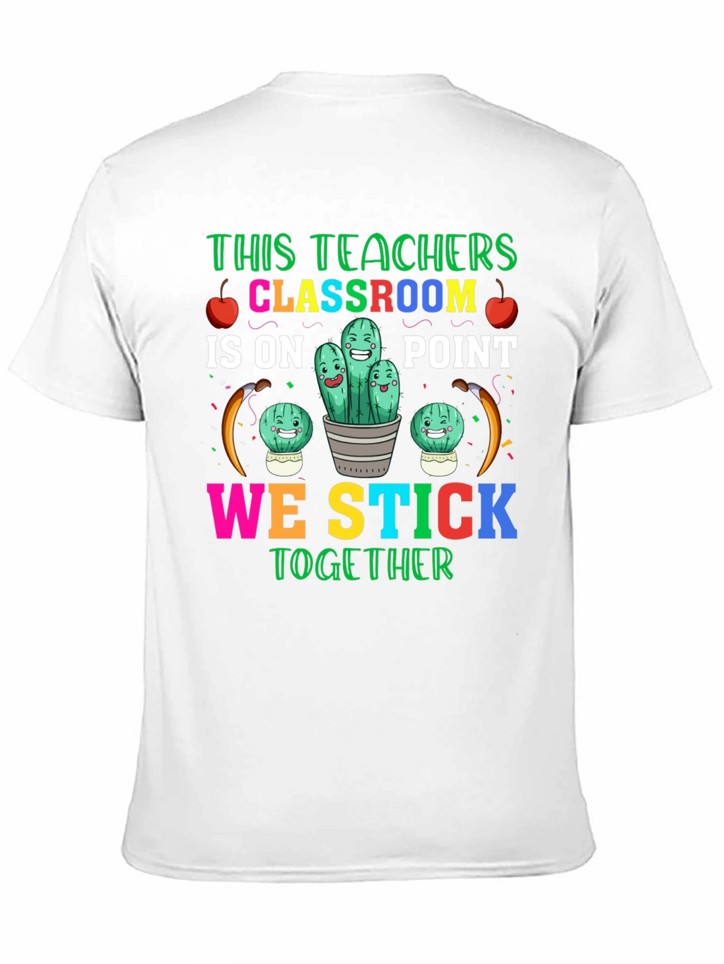 Teacher Classroom Stick Together T-Shirt