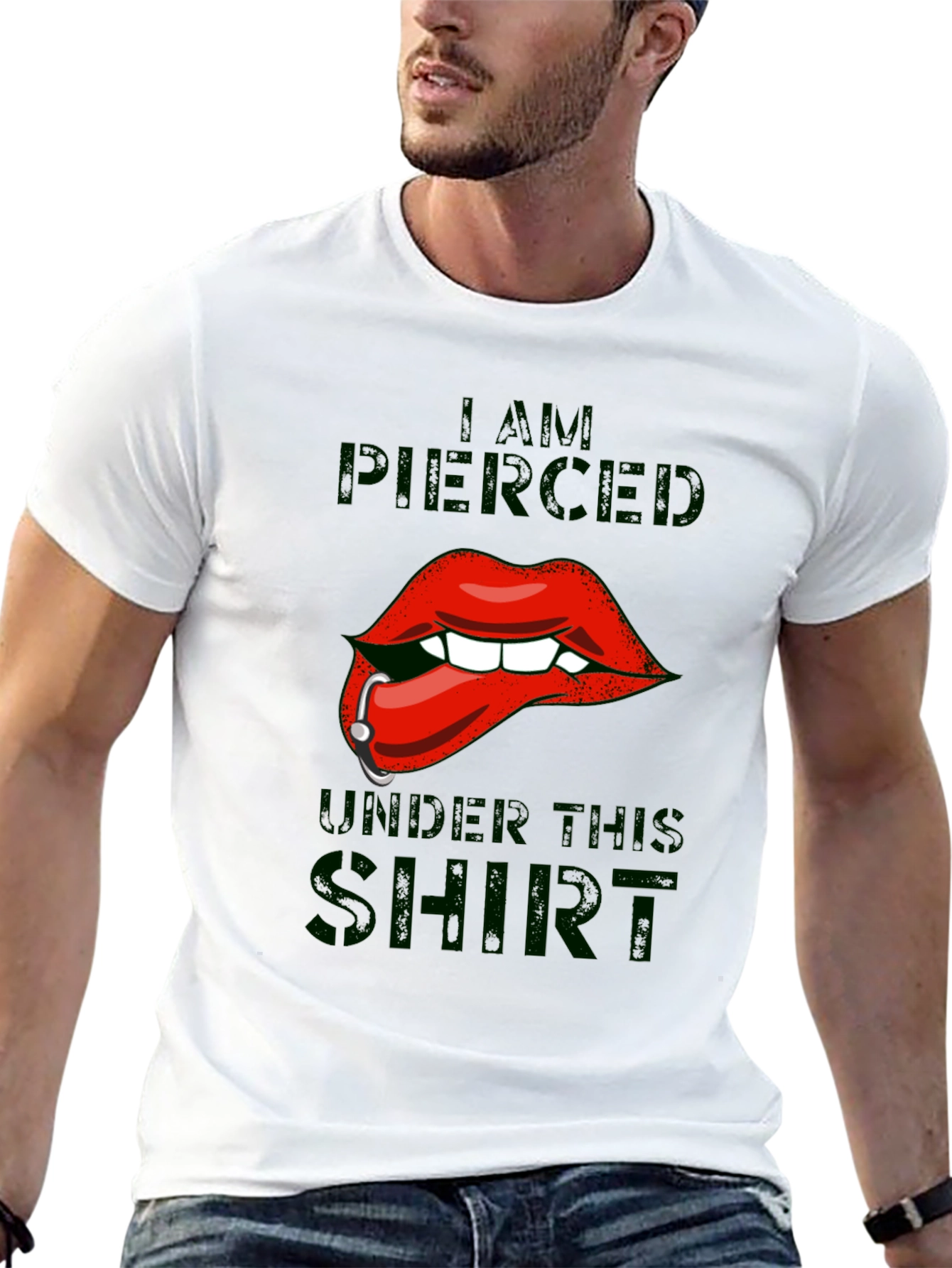 I am Pierced Under This Shirt - Graphic T-Shirt