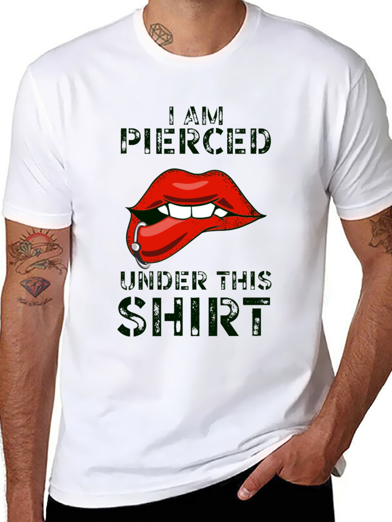 I am Pierced Under This Shirt - Graphic T-Shirt