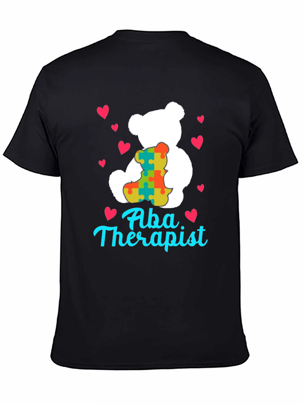 ABA Therapist Teddy Bear Puzzle Piece Heart T-Shirt