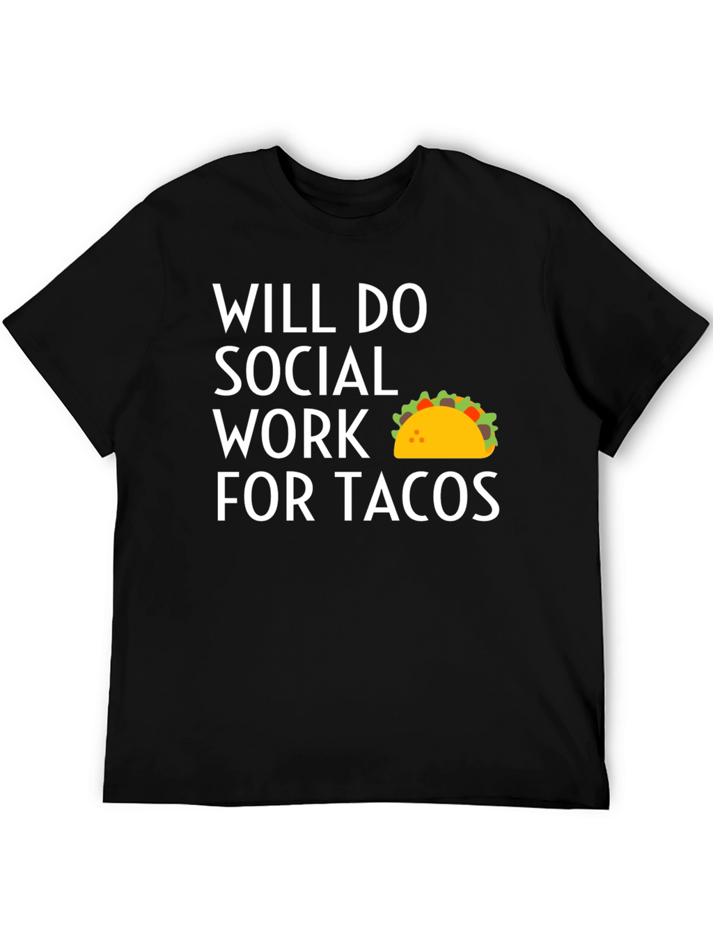 Funny Social Work Taco T-Shirt