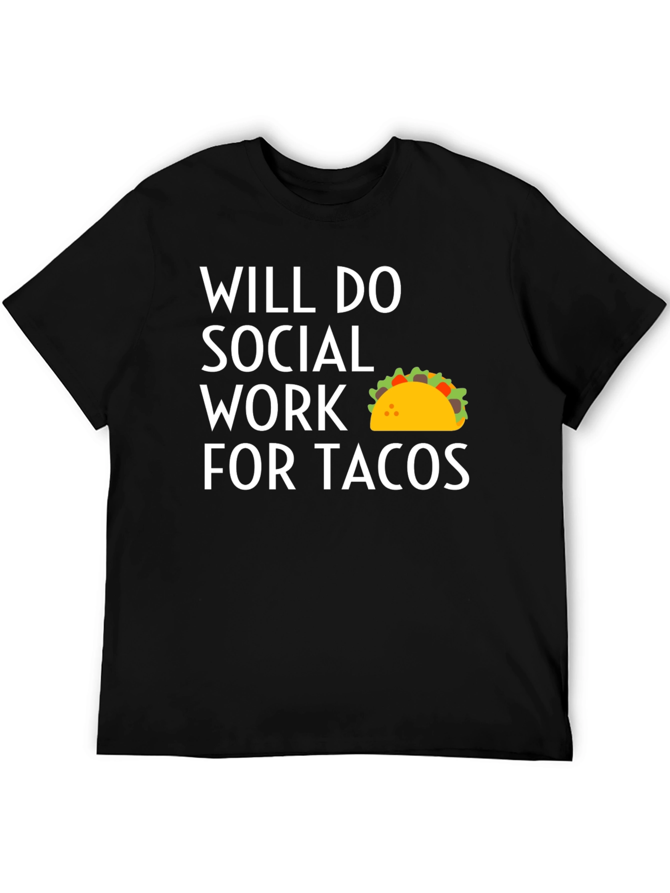 Funny Social Work Taco T-Shirt