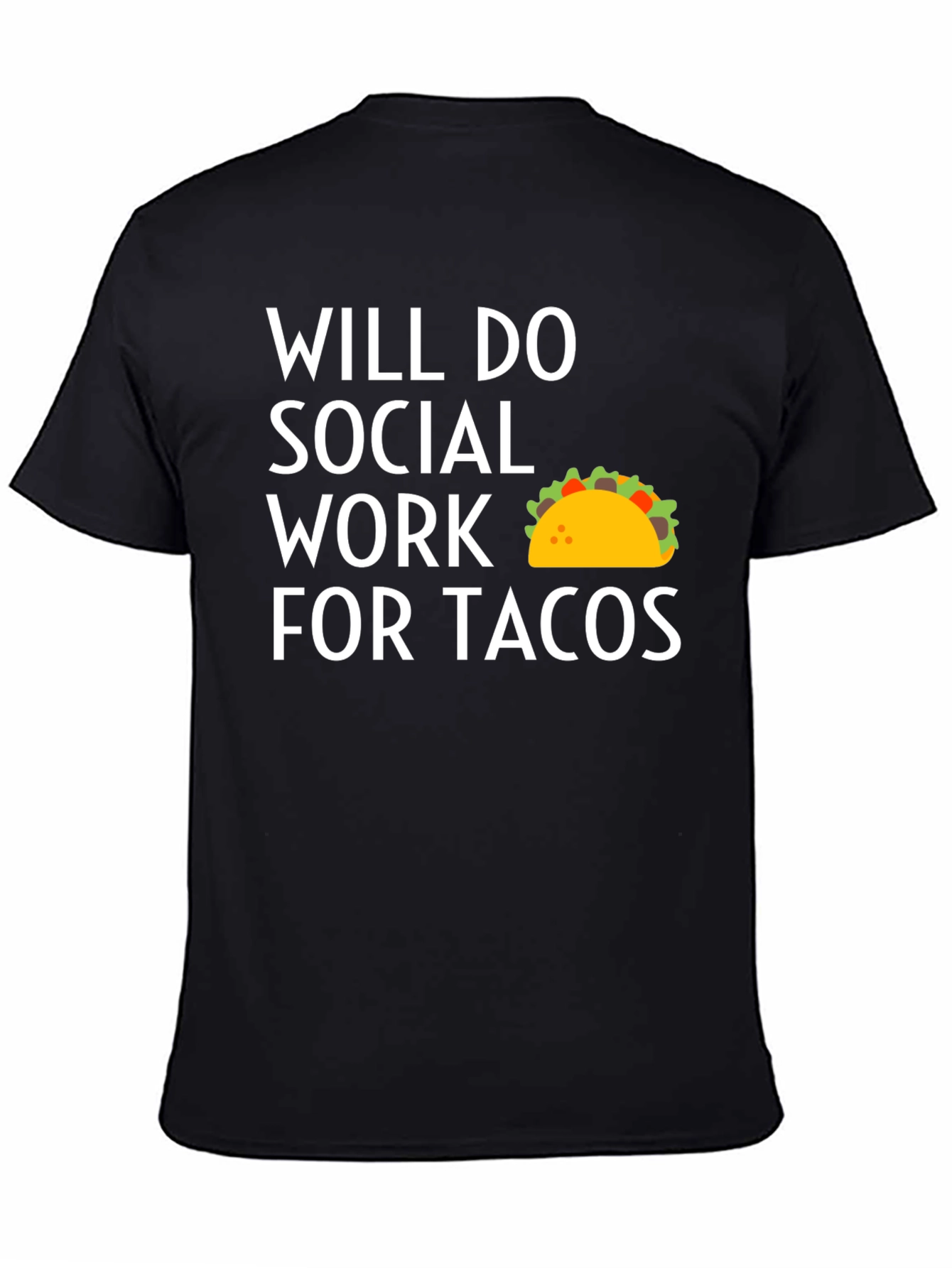 Funny Social Work Taco T-Shirt