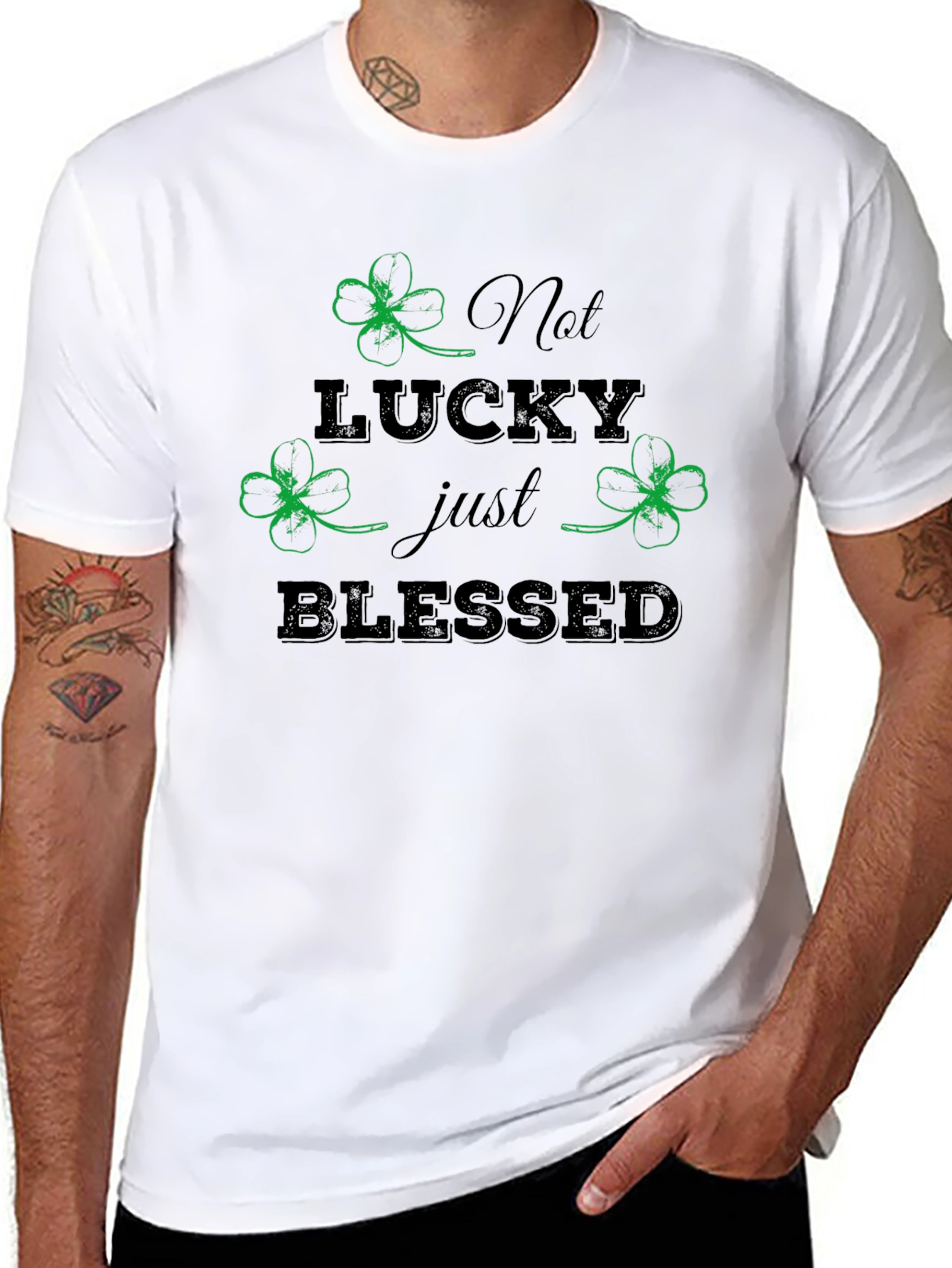 Not Lucky Just Blessed St. Patricks Day T-Shirt