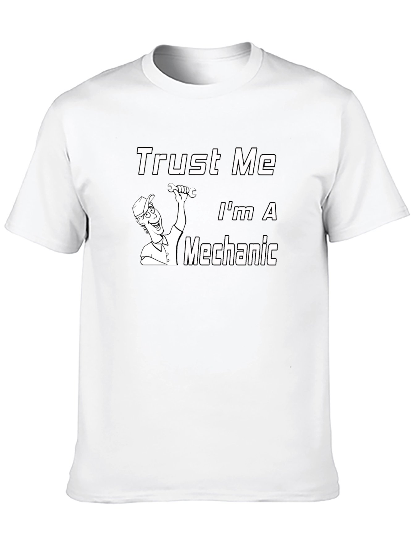 Trust Me Im A Mechanic T-Shirt - Black