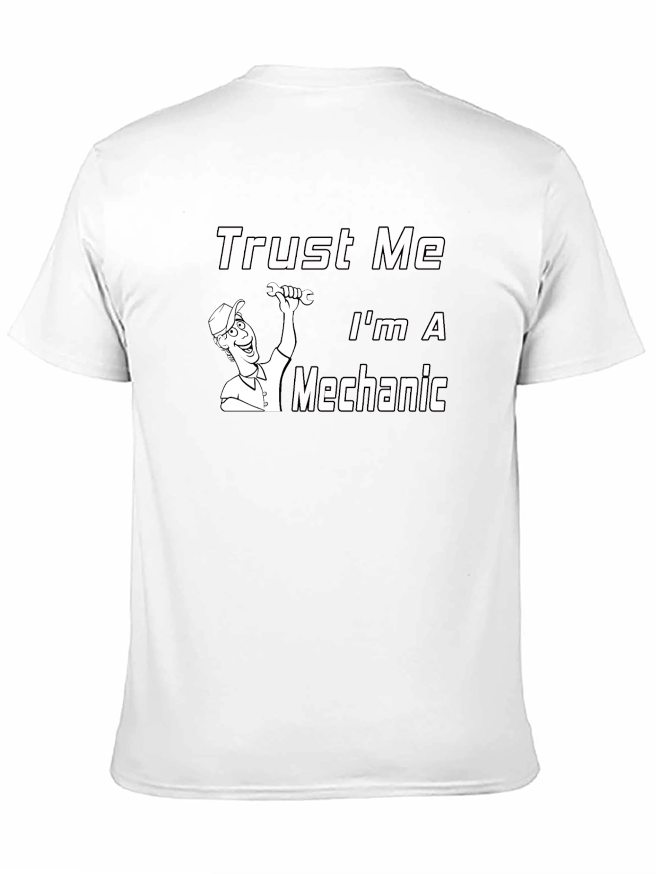 Trust Me Im A Mechanic T-Shirt - Black