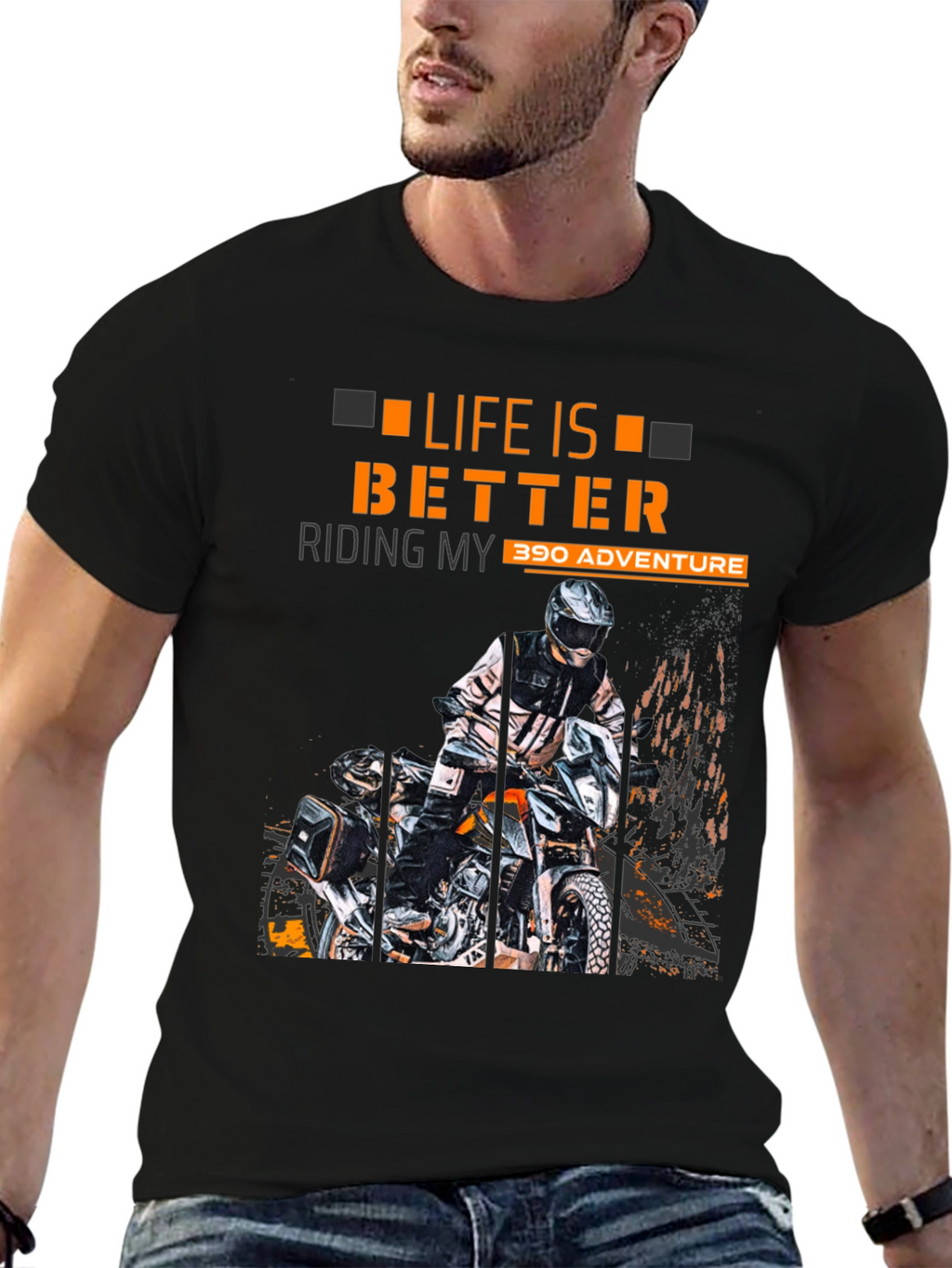 Life Is Better Riding My 390 Adventure T-Shirt