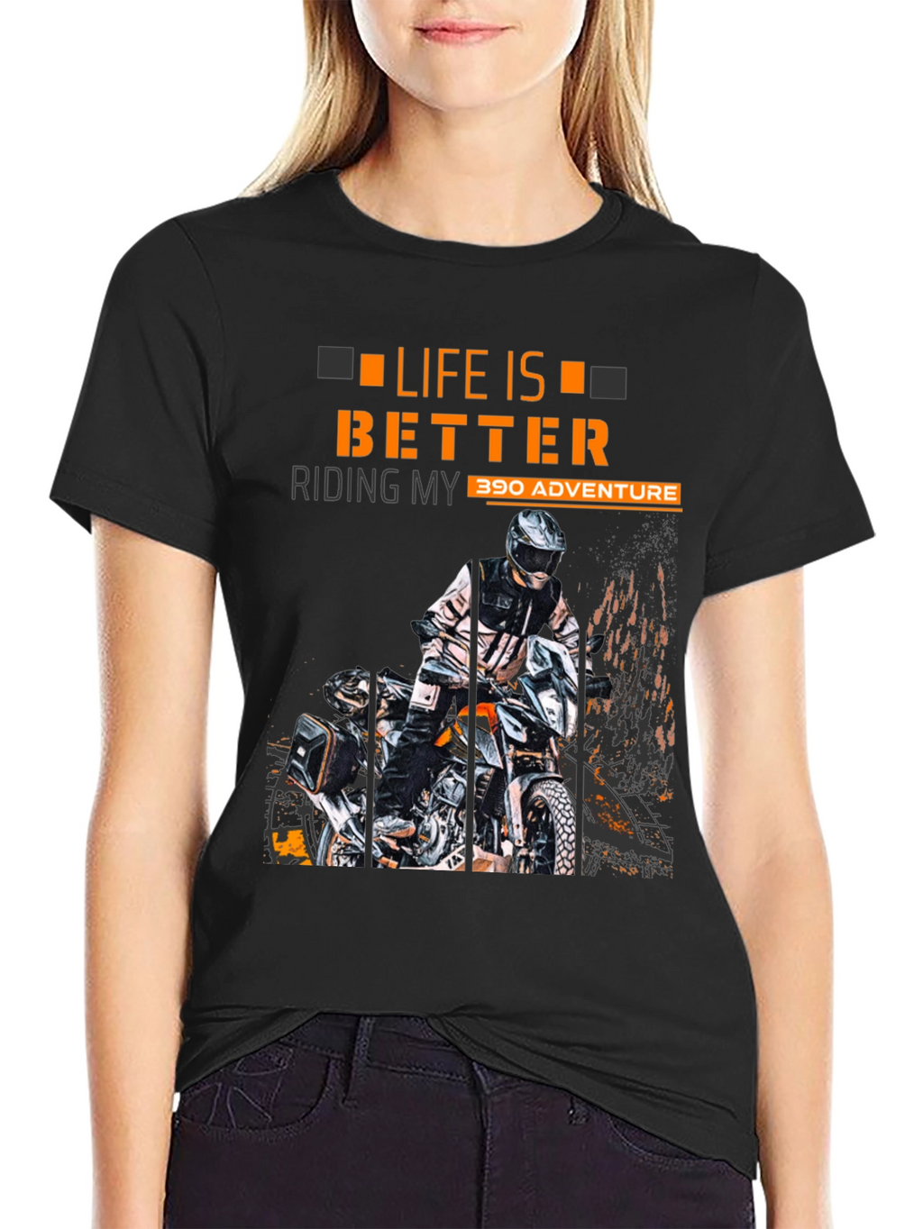 Life Is Better Riding My 390 Adventure T-Shirt