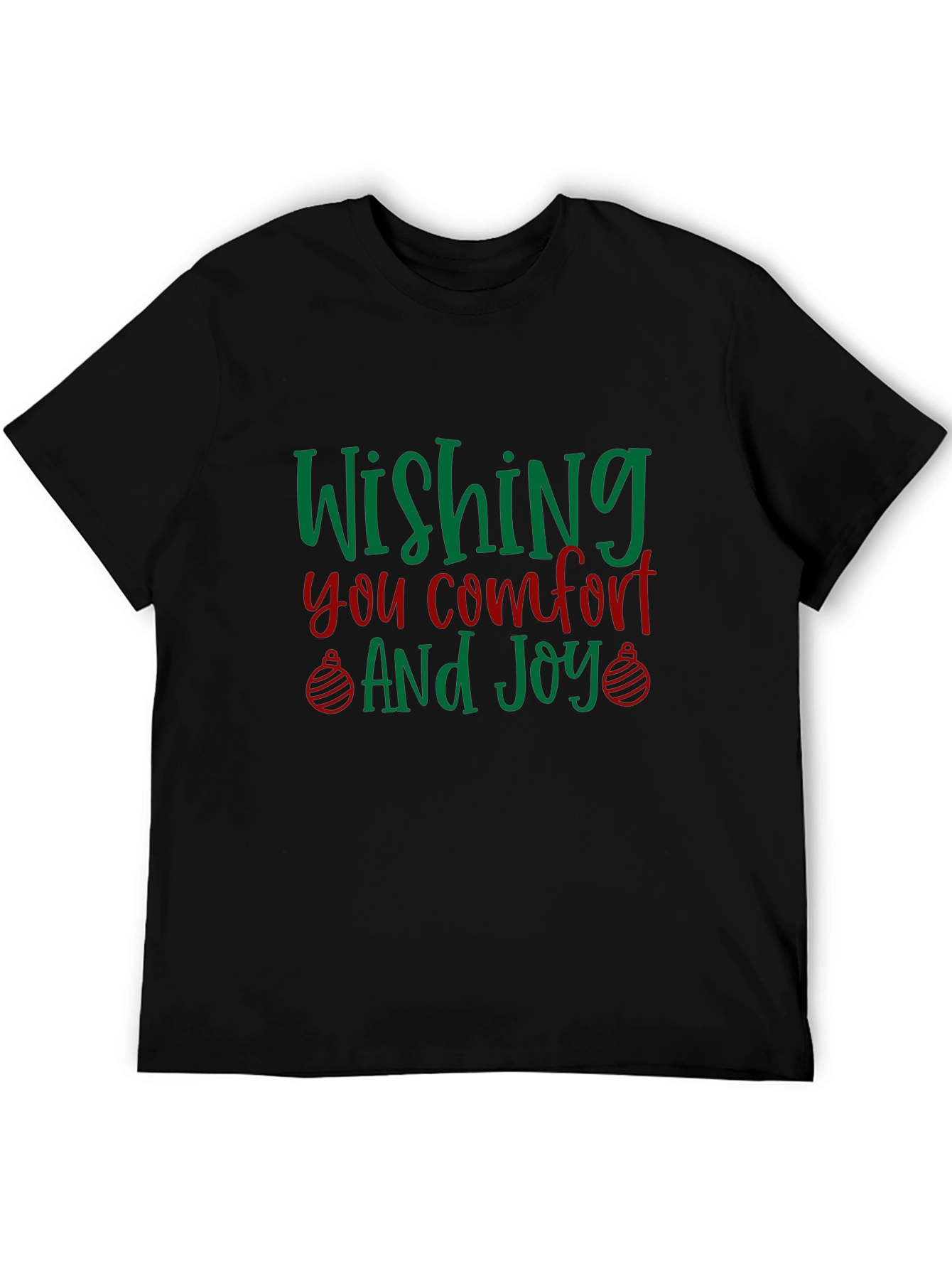 Wishing You Comfort and Joy Holiday T-Shirt