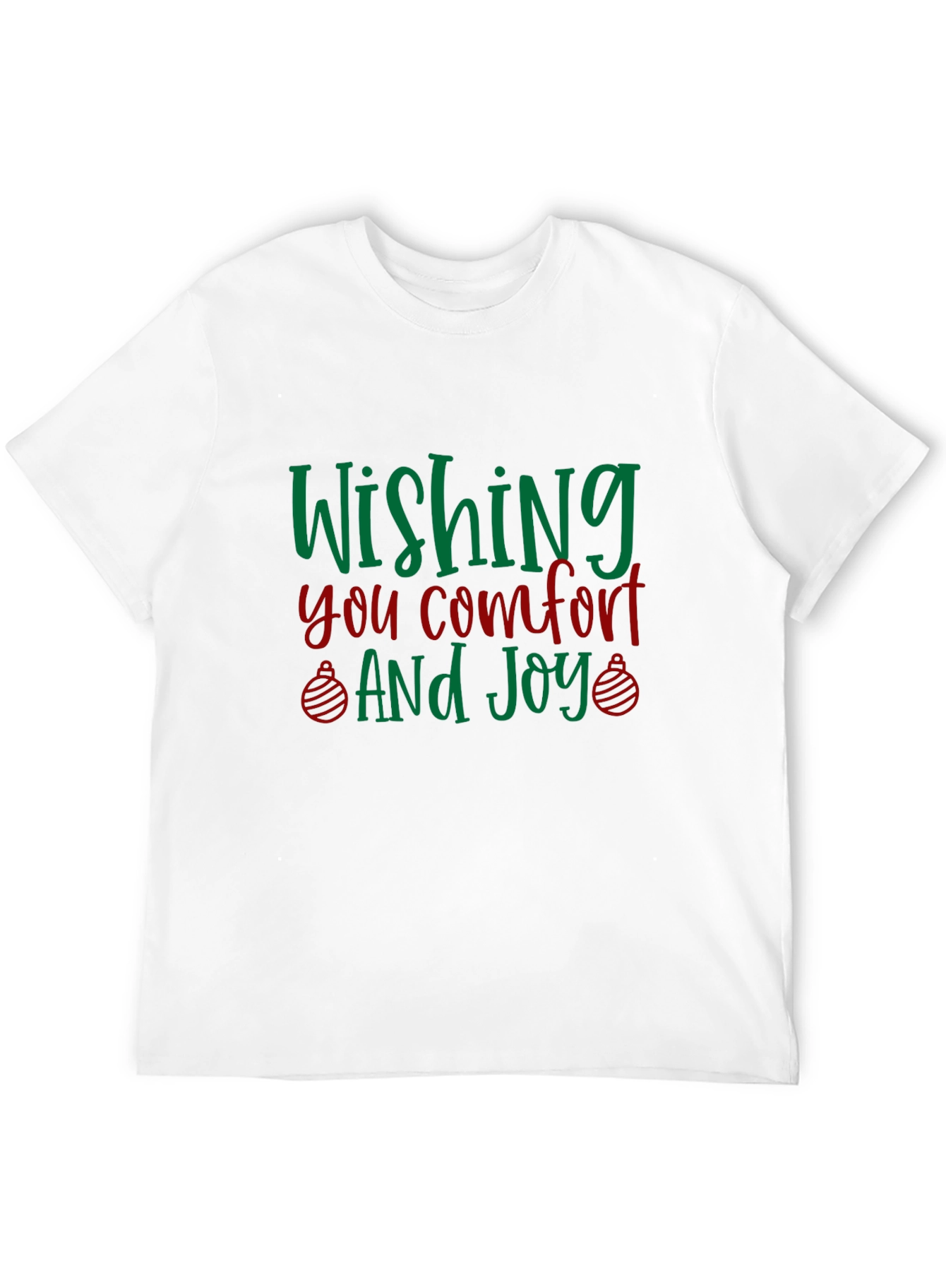 Wishing You Comfort and Joy Holiday T-Shirt