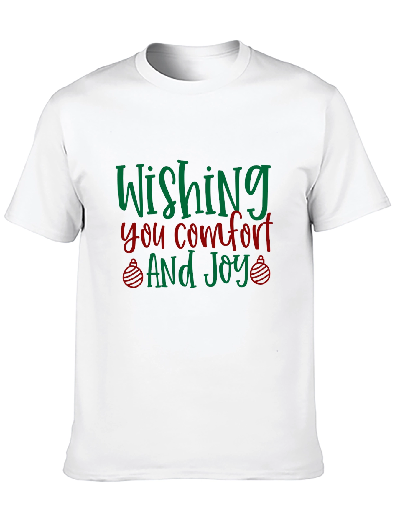 Wishing You Comfort and Joy Holiday T-Shirt
