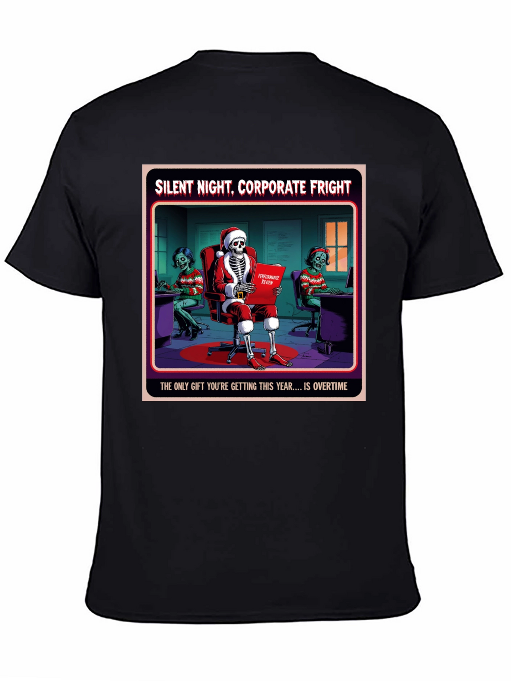 Silent Night Corporate Fright T-Shirt