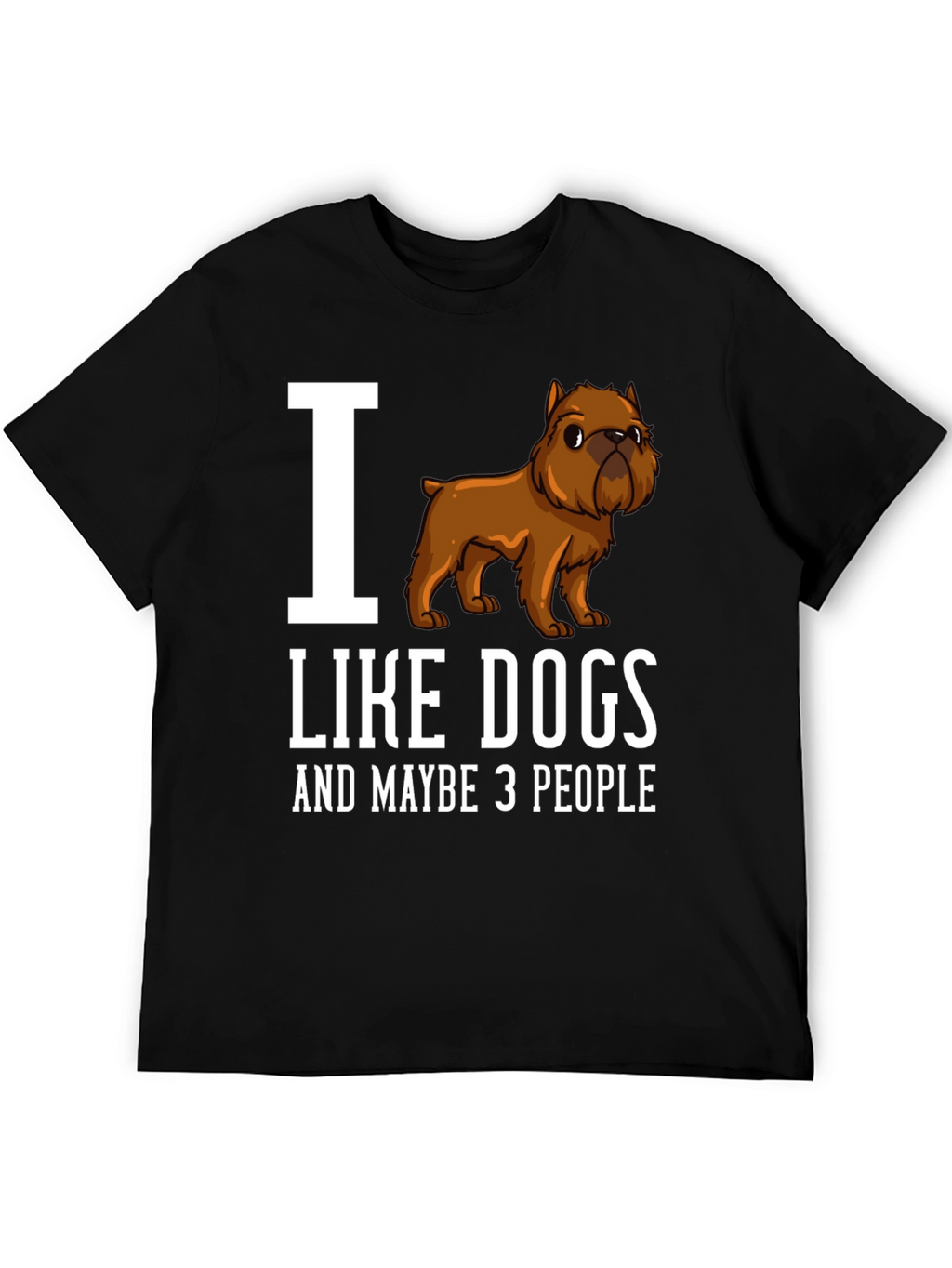 I Love Dogs Funny Graphic T-Shirt