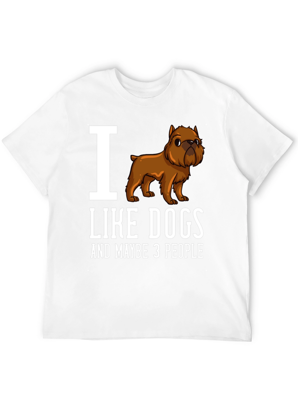 I Love Dogs Funny Graphic T-Shirt